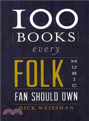 100 Books Every Folk Music Fan Should Own