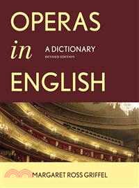 Operas in English ─ A Dictionary