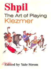 Shpil—The Art of Playing Klezmer