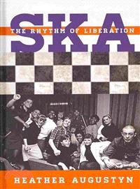 Ska ─ The Rhythm of Liberation