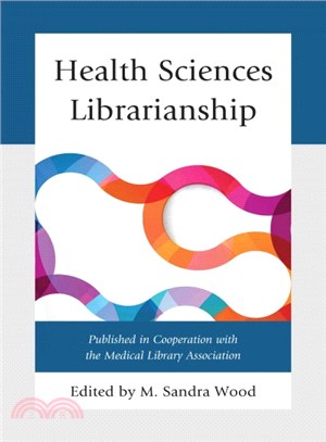 Health Sciences Librarianship