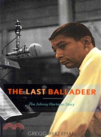 The Last Balladeer ─ The Johnny Hartman Story