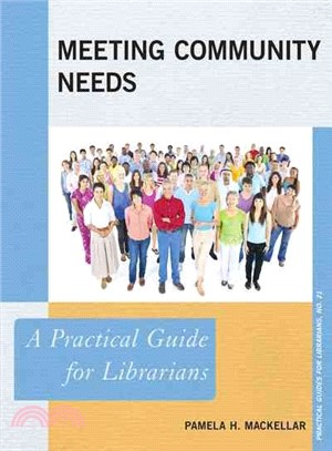 Meeting Community Needs ─ A Practical Guide for Librarians