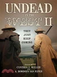 Undead in the West II ─ They Just Keep Coming