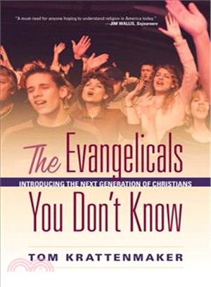 The Evangelicals You Don't Know ─ Introducing the Next Generation of Christians
