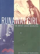 Runaway Girl: The Artist Louise Bourgeois