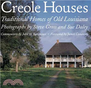 Creole Houses: Traditional Homes of Old Louisiana