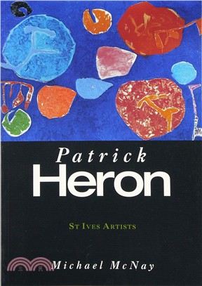 St. Ives Artists: Patrick Heron