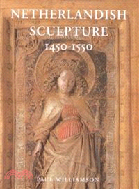 Netherlandish Sculpture 1450-1550