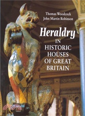 Heraldry in Historic Houses of Great Britain ― In Historic Houses of Great Britian