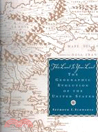 This Land Is Your Land: The Geographic Evolution of the United States