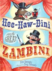 Hee-Haw-Dini and the Great Zambini