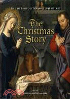 The Christmas Story: From the Gospels of Matthew and Luke