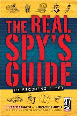 The Real Spy's Guide to Becoming a Spy