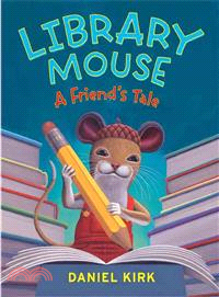 Library mouse :A friend's ta...