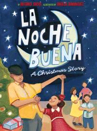 La Noche Buena ─ A Christmas Story