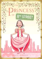 The Princess of 8th Street