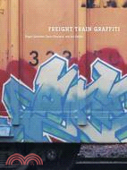 Freight Train Graffiti