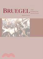 Bruegel: The Complete Paintings, Drawings and Prints