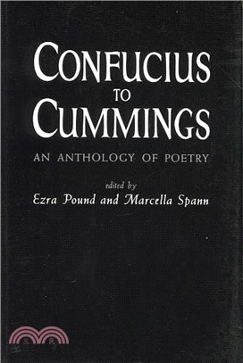 Confucius to Cummings ─ An Anthology of Poetry