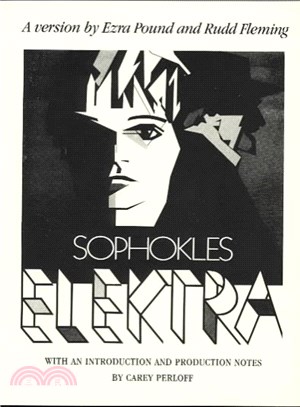 Elektra ― A Version by Ezra Pound and Rudd Fleming