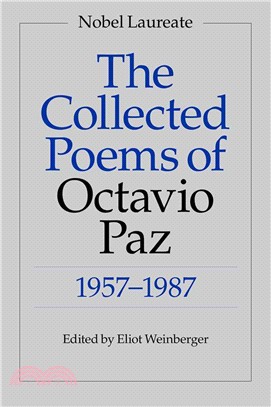 The Collected Poems of Octavio Paz, 1957-1987 ─ Bilingual Edition