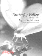 Butterfly Valley ─ A Requiem
