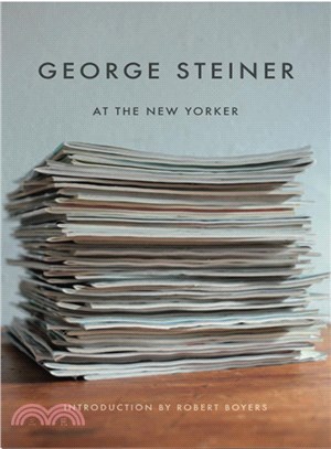 George Steiner at The New Yorker