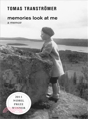 Memories Look at Me ─ A Memoir