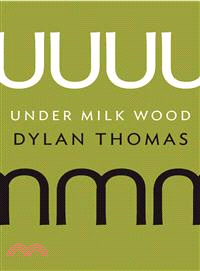 Under Milk Wood ─ A Play for Voices