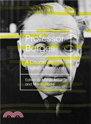 Professor Borges ─ A Course on English Literature