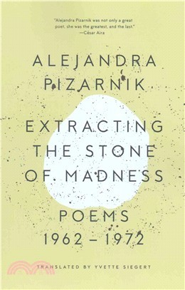 Extracting the Stone of Madness ─ Poems 1962-1972