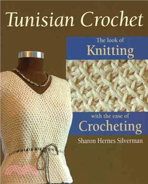 Tunisian Crochet ─ The Look of Knitting With the Ease of Crocheting