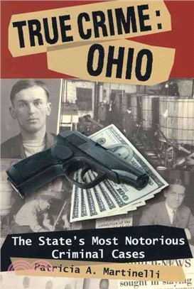 Ohio: The State's Most Notorious Criminal Cases