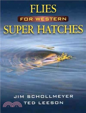 Flies for Western Super Hatches