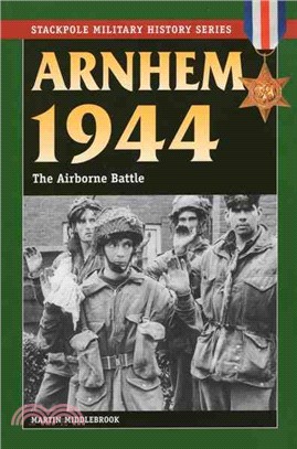 Arnhem 1944 ─ The Airborne Battle