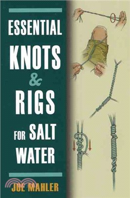 Essential Knots & Rigs for Salt Water