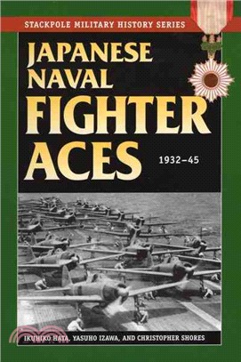 Japanese Naval Fighter Aces, 1932-45