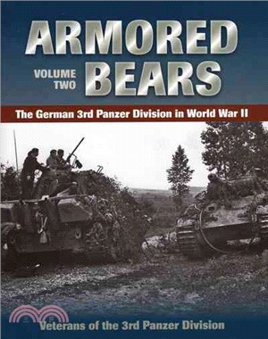 Armored Bears ─ The German 3rd Panzer Division in World War II