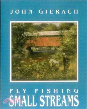 Fly Fishing Small Streams