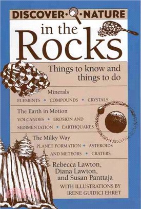 Discover Nature in the Rocks ― Things to Know and Things to Do