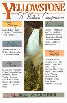 Yellowstone ─ A Visitor's Companion