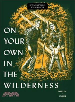 On Your Own in the Wilderness