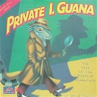 Private I Guana—The Case of the Missing Chameleon