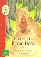 Little Red Riding Hood ─ Caperucita Roja