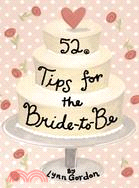 52 Tips for Brides to Be