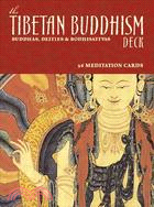 Tibetan Buddhism Deck: Buddhas, Deities, and Bodhisattvas 30 Meditation Cards