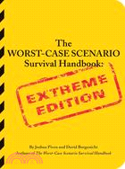 The Worst-case Scenario Survival Handbook