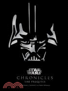 Star Wars Chronicles: The Prequels