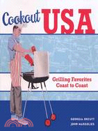 Cookout USA: Grilling Favorites Coast to Coast